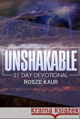 Unshakable Rosze Kaur 9781095642818