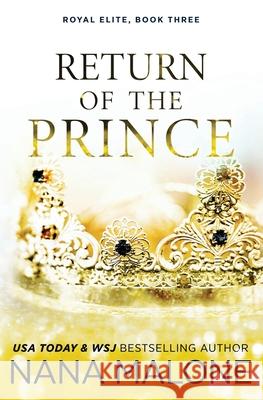 Return of the Prince Nana Malone 9781095684344