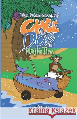 The Adventures of Chee and Dae in Majlis Jinn Mashal Irfan Alizeh Chughtai Jean Doyle 9781095739341 Independently Published