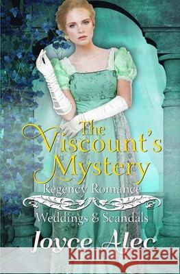 The Viscount's Mystery: Regency Romance Joyce Alec 9781095743751