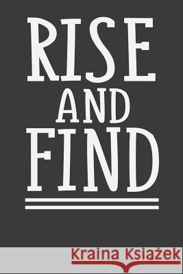 Rise And Find: Realtor Book Tommy Stork 9781095754658 Independently Published