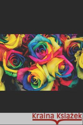 A Rainbow of Roses Kristin Rempel 9781095950562 Independently Published