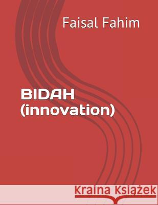 BIDAH (innovation) Faisal Fahim 9781095962626