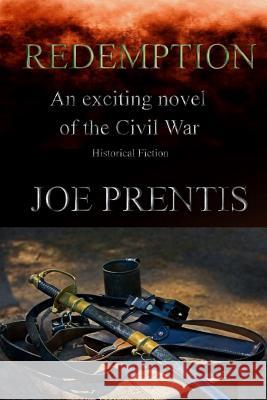 Redemption Joe Prentis 9781096110279 Independently Published