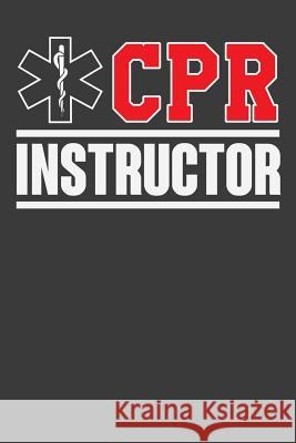 CPR Instructor Tommy Stork 9781096279013