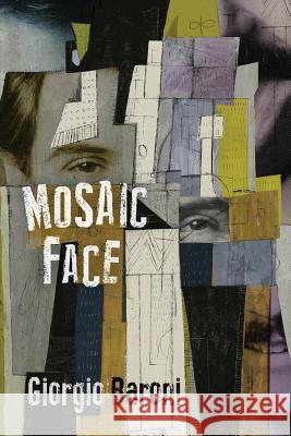 Mosaic Face Giorgio Baroni 9781096293064