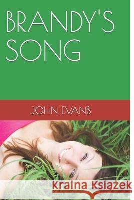 Brandy's Song John Evans 9781096338925