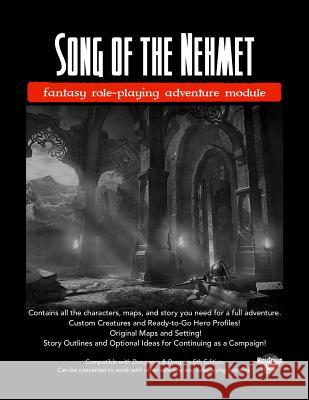 Song of the Nehmet: fantasy role-playing adventure module Andrew Frinkle 9781096339281