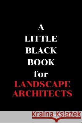 A Little Black Book: For Landscape Architects Graeme Jenkinson 