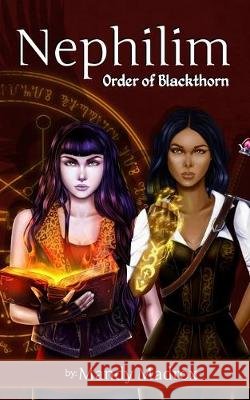 Nephilim Order of Blackthorn Mandy Madrox 9781096590262