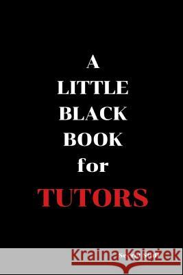 A Little Black Book: For Tutors Graeme Jenkinson 