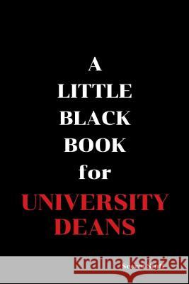 A Little Black Book: For University Deans Graeme Jenkinson 
