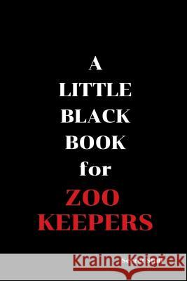 A Little Black Book: For Zoo Keepers Graeme Jenkinson 