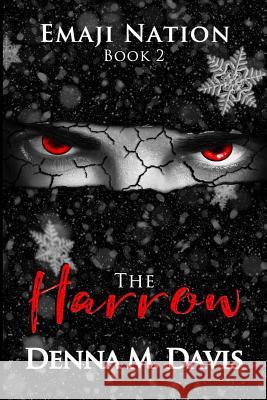 The Harrow Denna M. M. Davis Paige Duke Denna M. Davis 9781096766438