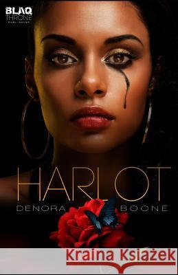 Harlot Denora M. Boone 9781096793809