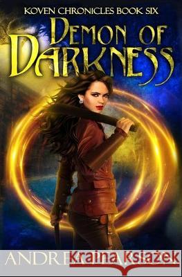 Demon of Darkness Andrea Pearson 9781096894315