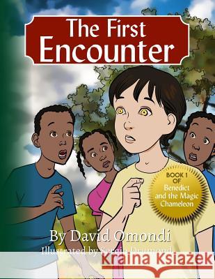 The First Encounter David Omondi 9781097110193