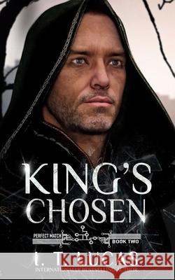 Perfect Match 2: King's Chosen I. T. Lucas 9781097126149 Independently Published