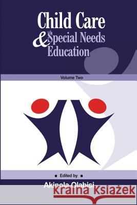 Child Care & Special Needs Education Ibrahim Kolo Akinola Olabisi 9781097294145 Independently Published