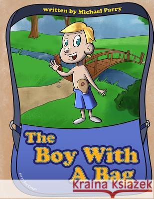 The Boy With A Bag Michael Parry 9781097317004