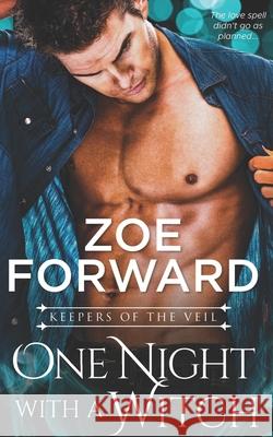 One Night With a Witch Zoe Forward 9781097374496