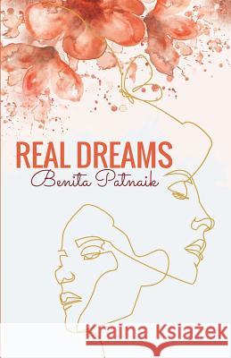 Real Dreams Benita Patnaik 9781097385164