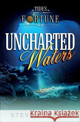 Uncharted Waters Steven Becker 9781097576913 Independently Published