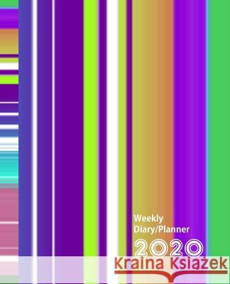 Multi Color Stripes: Diary Weekly Spreads January to December Shayley Stationery Books 9781097603619 Independently Published