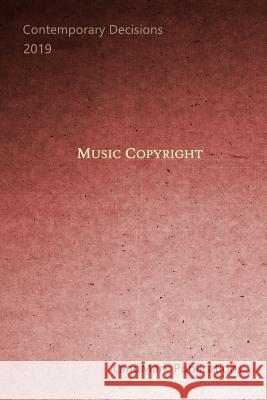 Music Copyright Landmark Publications 9781097613588 Independently Published