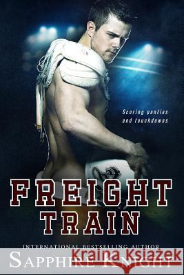 Freight Train Mitzi Carroll Sapphire Knight 9781097614363 Independently Published