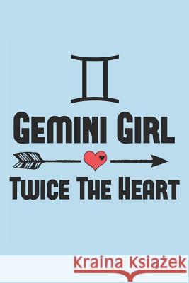 Gemini Girl Zodiac Grimoire: A Book of Shadows For Astrology Lovers Simple Magic Books 9781097648368 Independently Published