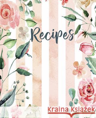 Recipes Stylesia Publishing 9781097948765 Independently Published