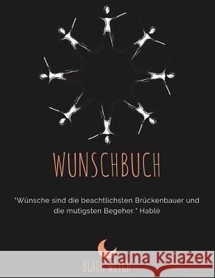 Wunschbuch Black Witch 9781097953639 Independently Published