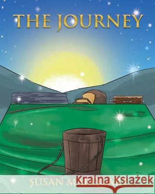The Journey Susan Marquart 9781098003364 Christian Faith