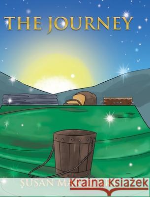 The Journey Susan Marquart 9781098003388 Christian Faith