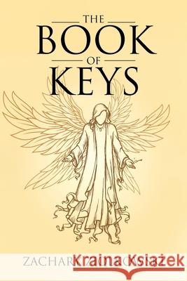 The Book of Keys Zachary Ziolkowski 9781098007751 Christian Faith