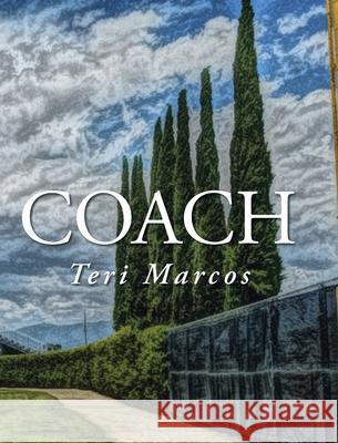 Coach Teri Marcos 9781098012212