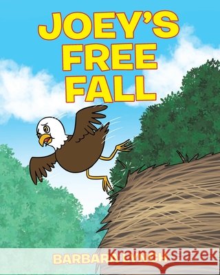 Joey's Free Fall Barbara Lynch 9781098032906