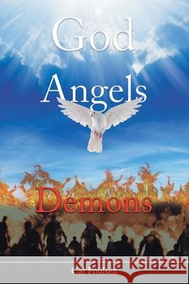 God Angels Demons Cal Poulsen 9781098038540