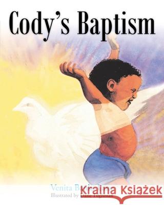 Cody's Baptism Venita Banks Lane, Dane Tilghman 9781098039080 Christian Faith