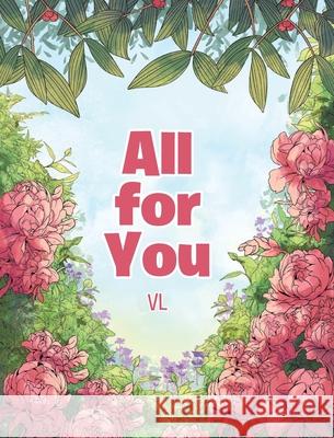 All for You VL 9781098051037 Christian Faith Publishing, Inc