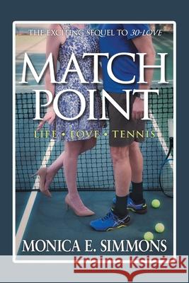 Match Point Monica E. Simmons 9781098061470