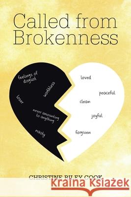 Called from Brokenness Christine Riley Cook 9781098071554