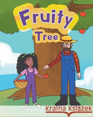 Fruity Tree Patricia Reed 9781098084066 Christian Faith