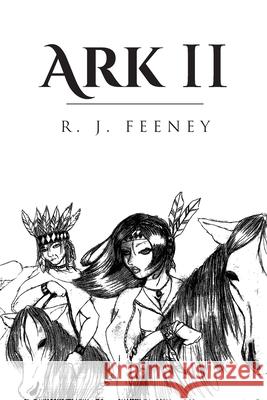 Ark II R J Feeney 9781098084882 Christian Faith