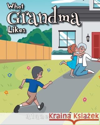 What Grandma Likes Alane Korf 9781098087319