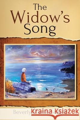 The Widow's Song Beverly Martin Schulz 9781098099275