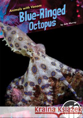 Blue-Ringed Octopus Julie Murray 9781098221027 Abdo Zoom