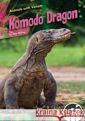 Komodo Dragon Julie Murray 9781098221041 Abdo Zoom