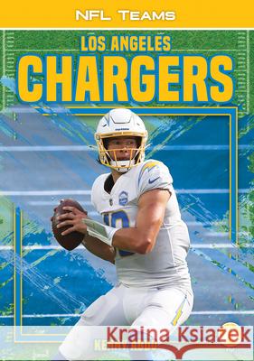 Los Angeles Chargers Kenny Abdo 9781098224684